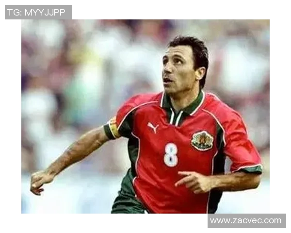 斯托伊奇科夫：从足球天才到传奇教练的辉煌历程与影响力分析